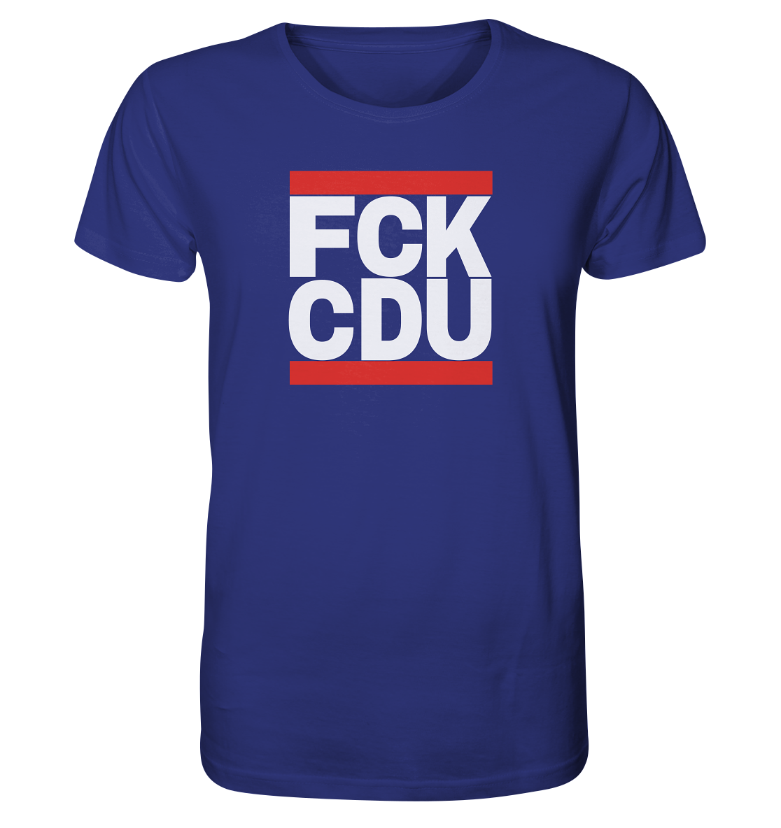 FCK CDU (weiße Schrift) - Unisex Shirt