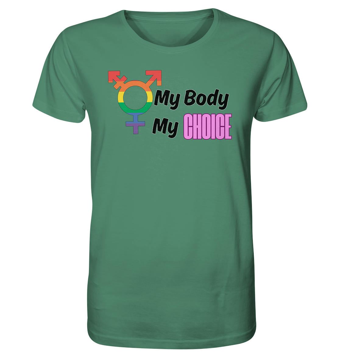 My Body My Choice "Rainbow Resistance Edition" - Unisex Shirt