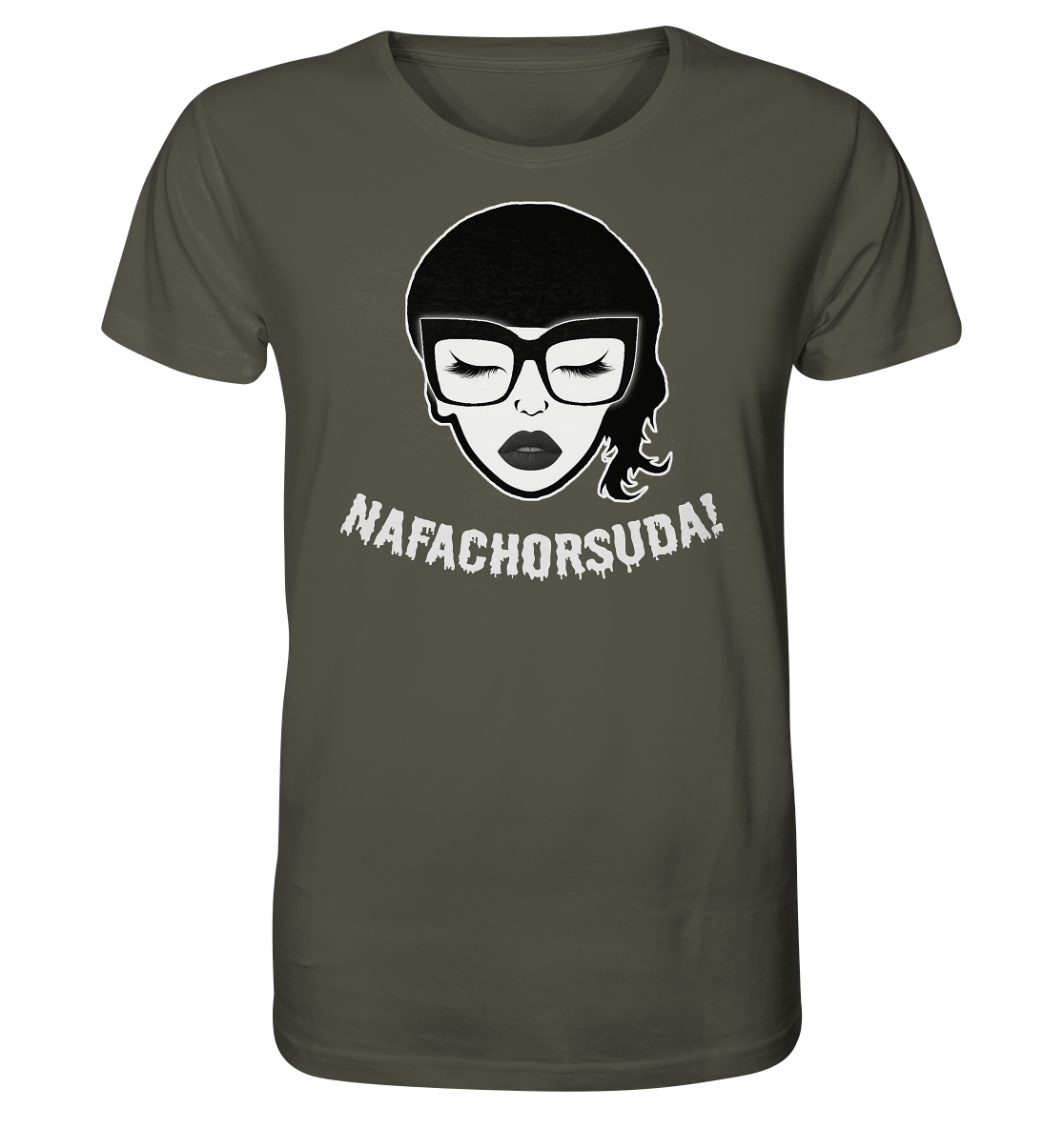 Nafachorsuda! Weiße Schrift Unisex Shirt