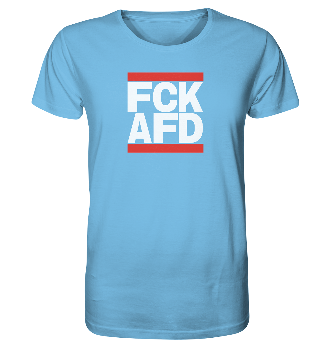 FCK AFD (weiße Schrift) - Unisex Shirt