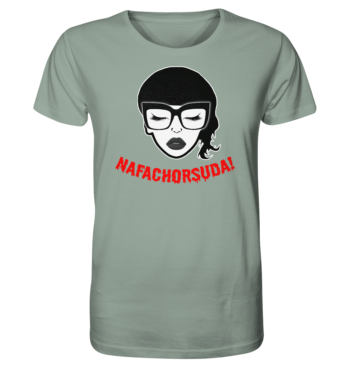 Nafachorsuda! Rote Schrift Unisex Shirt