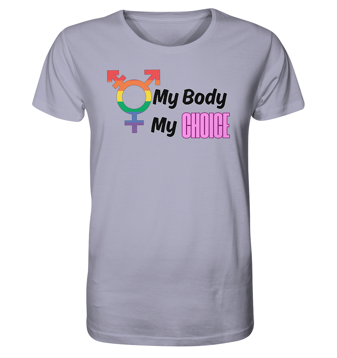 My Body My Choice "Rainbow Resistance Edition" - Unisex Shirt