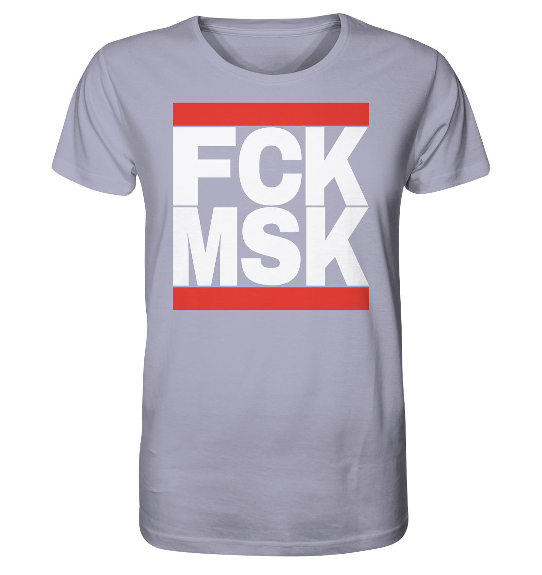 FCK MSK (weiße Schrift) - Unisex Shirt