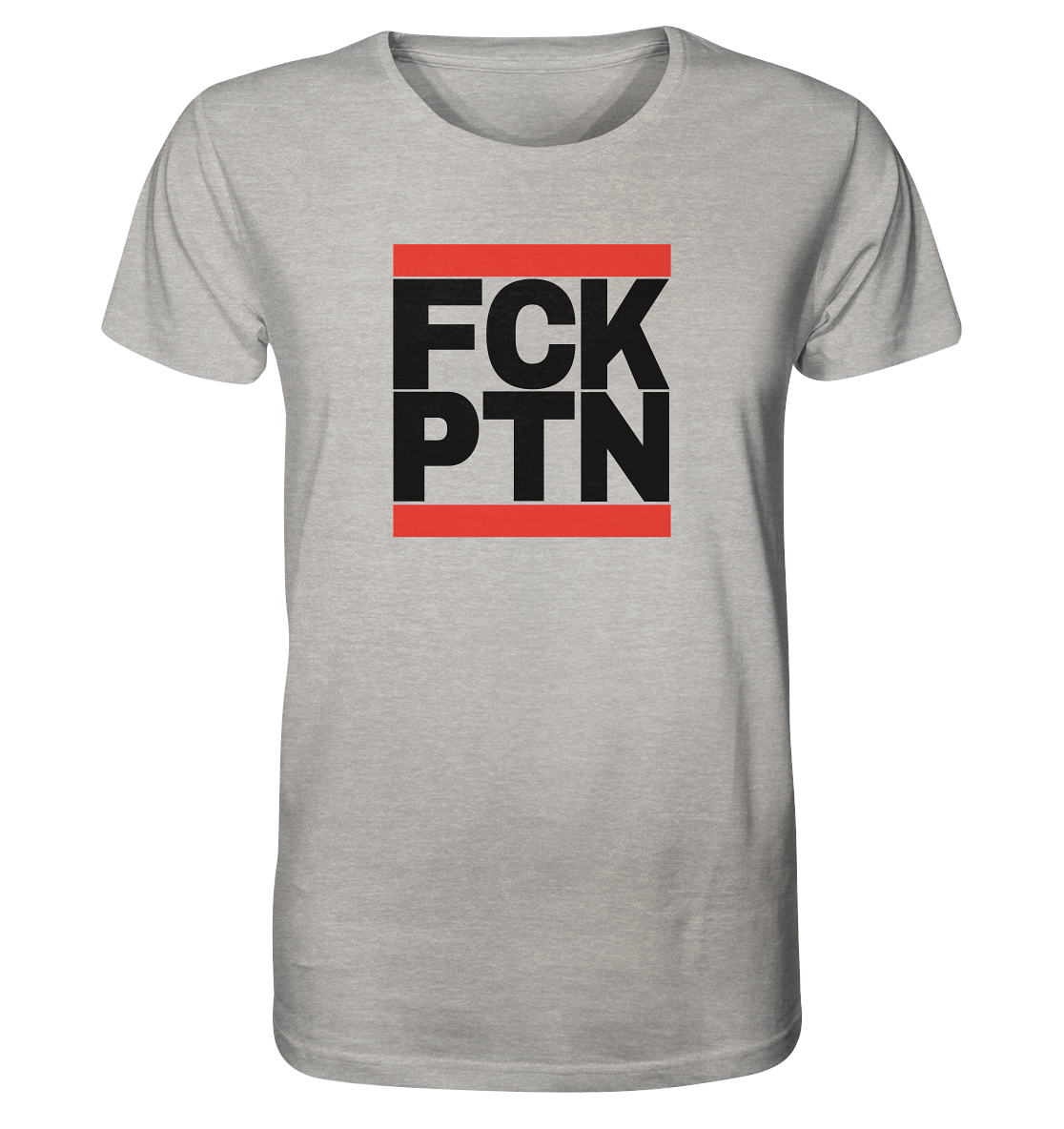 FCK PTN (schwarze Schrift) - Organic Shirt