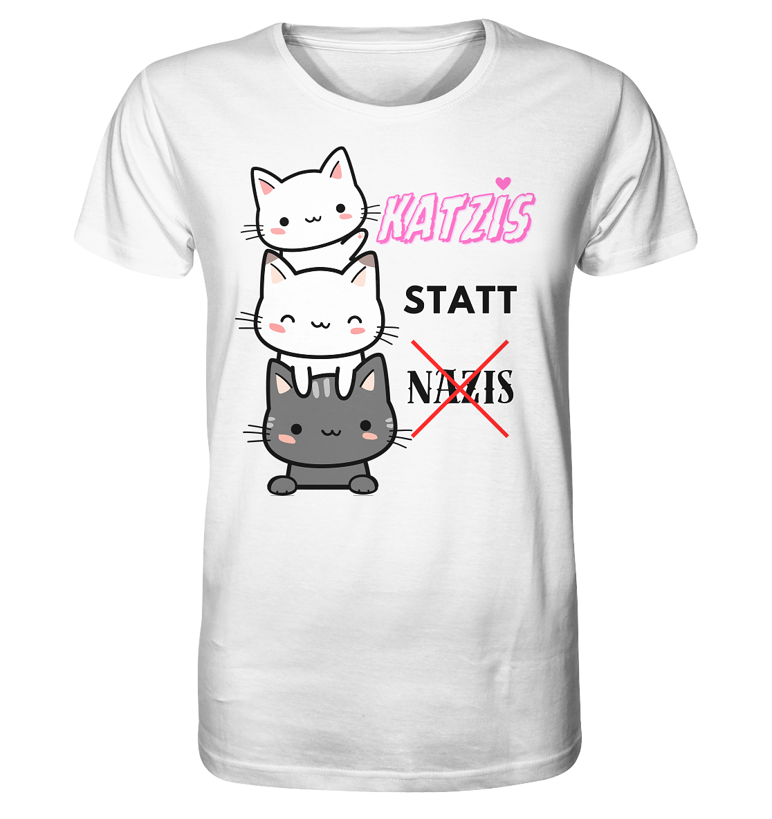 Katzis statt Nazis Unisex Shirt