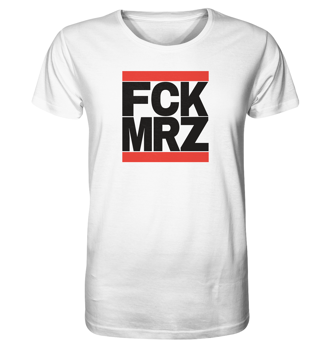 FCK MRZ (schwarze Schrift) - Organic Shirt