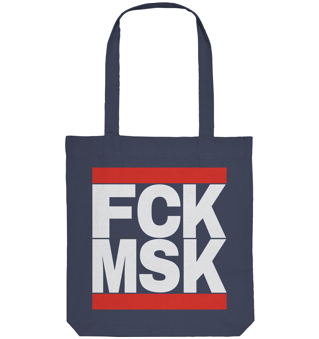 FCK MSK (weiße Schrift) - Stanley/Stella Stoffbeutel