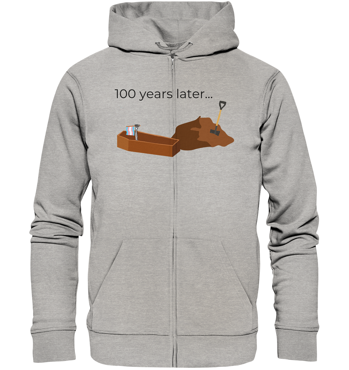 100 years later (Trans-Flagge) Unisex Sweatjacke