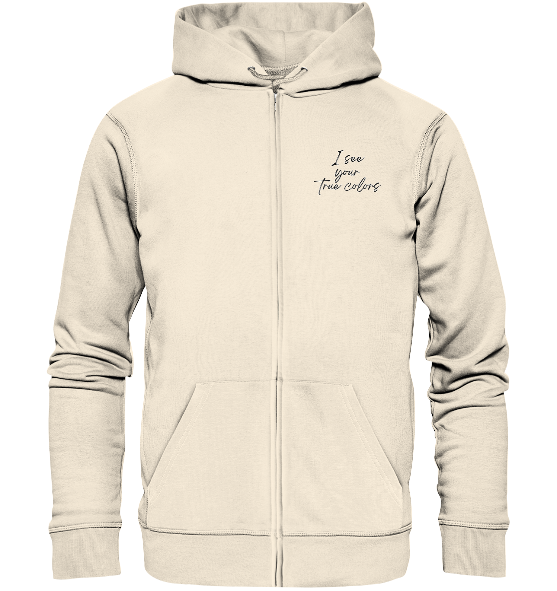 I see your True colors Unisex Sweatjacke Backprint