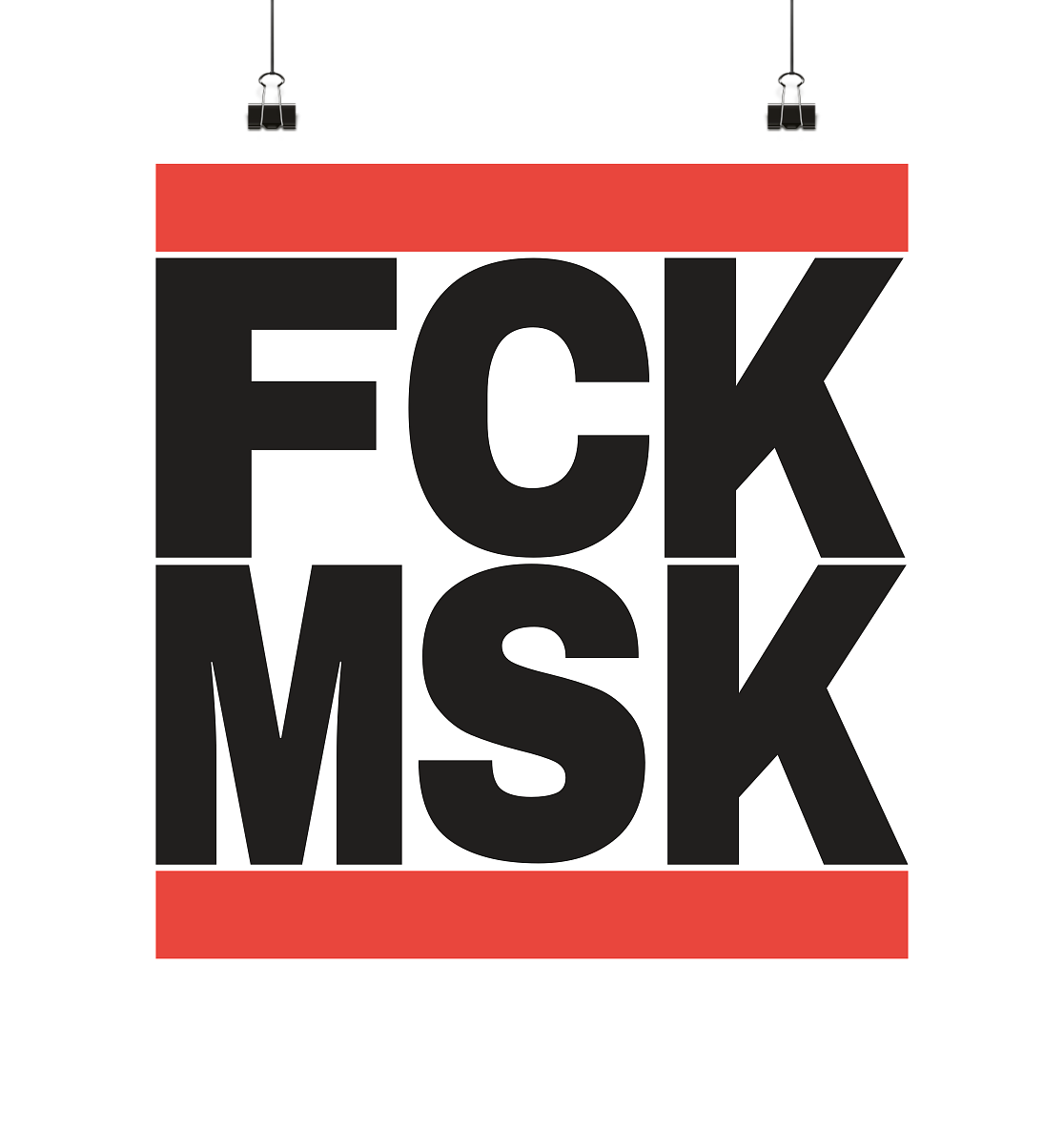 FCK MSK (schwarze Schrift) - Poster 40x40cm