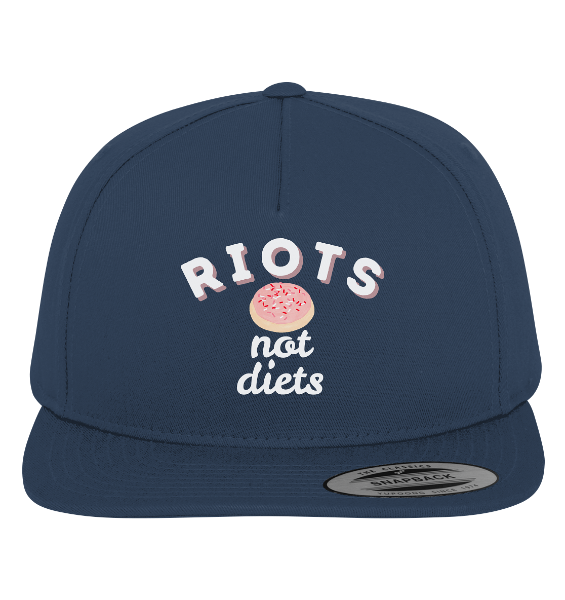 Riots not Diets - Premium Snapback