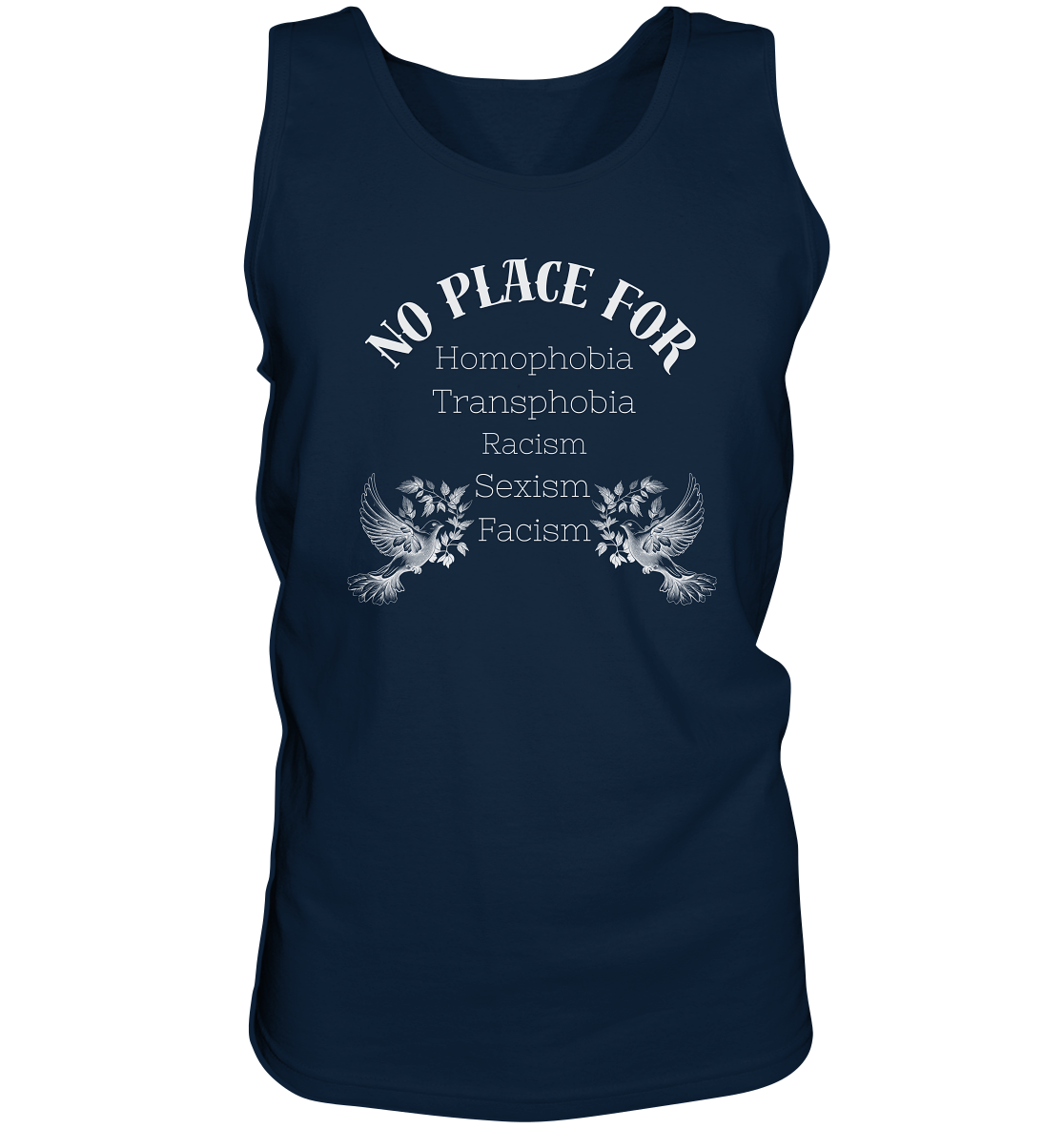 No Place For (weiße Schrift) “Männer” Tank-Top