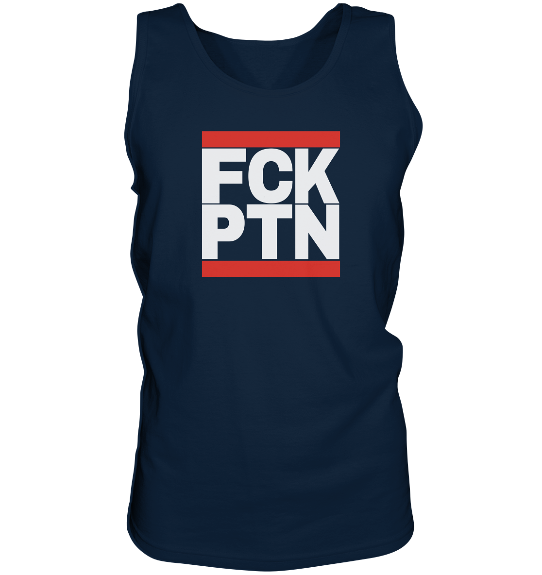 FCK PTN (weiße Schrift) - Tank-Top