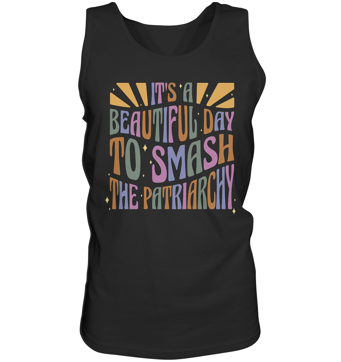 It's a Beautiful Day to Smash the Patriarchy “Männer” Tank-Top