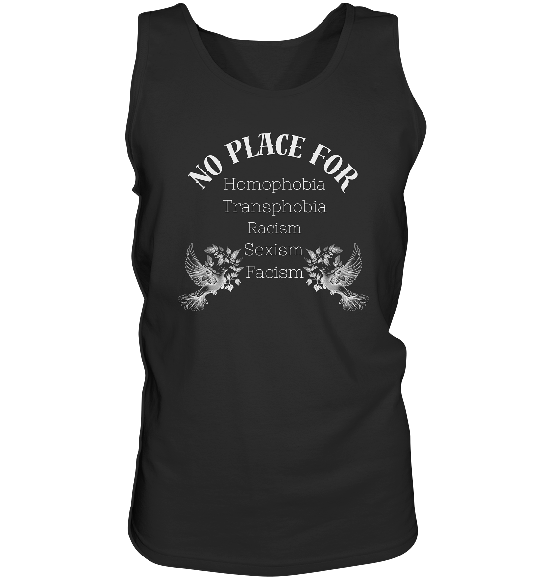 No Place For (weiße Schrift) “Männer” Tank-Top