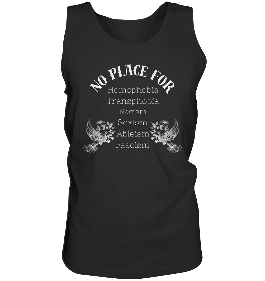 No Place For (weiße Schrift) - “Männer” Tank-Top