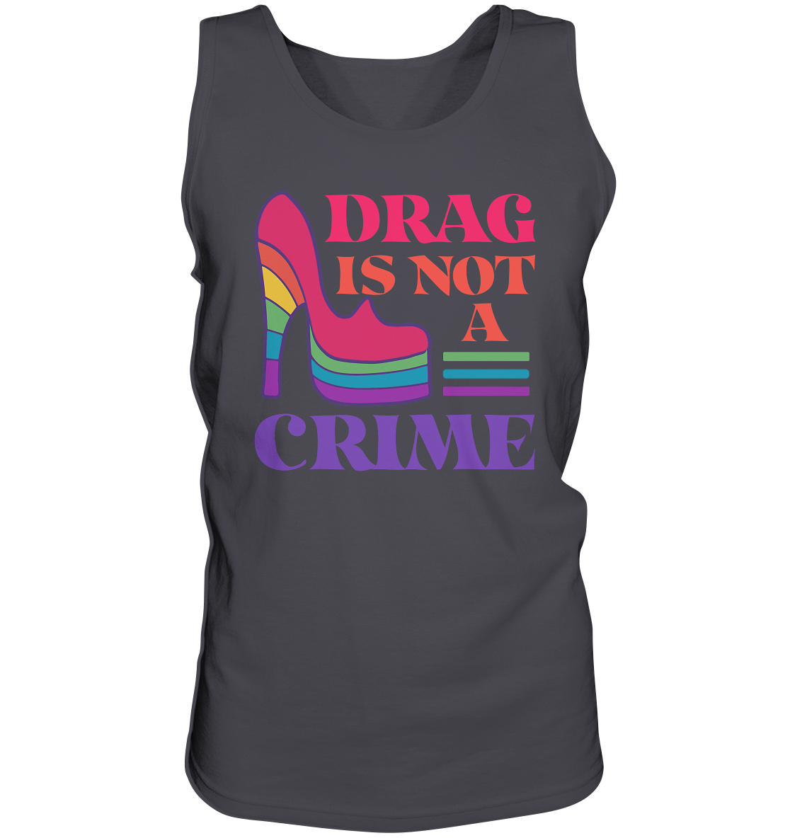 Drag is not a Crime “Männer” Tank-Top