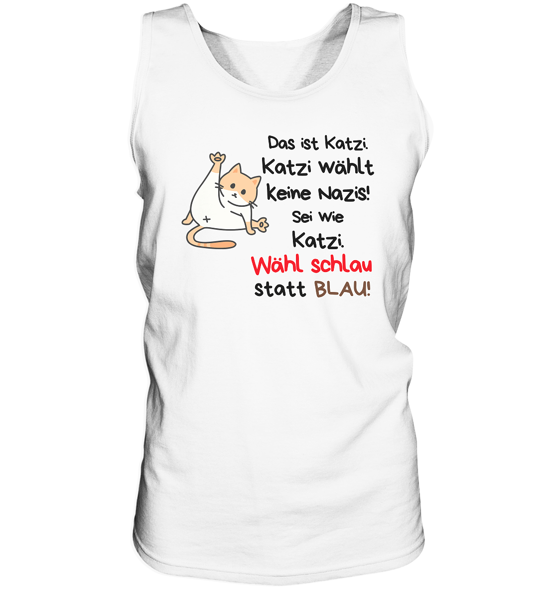 Katzi wählt keine Nazis! “Männer” Tank-Top