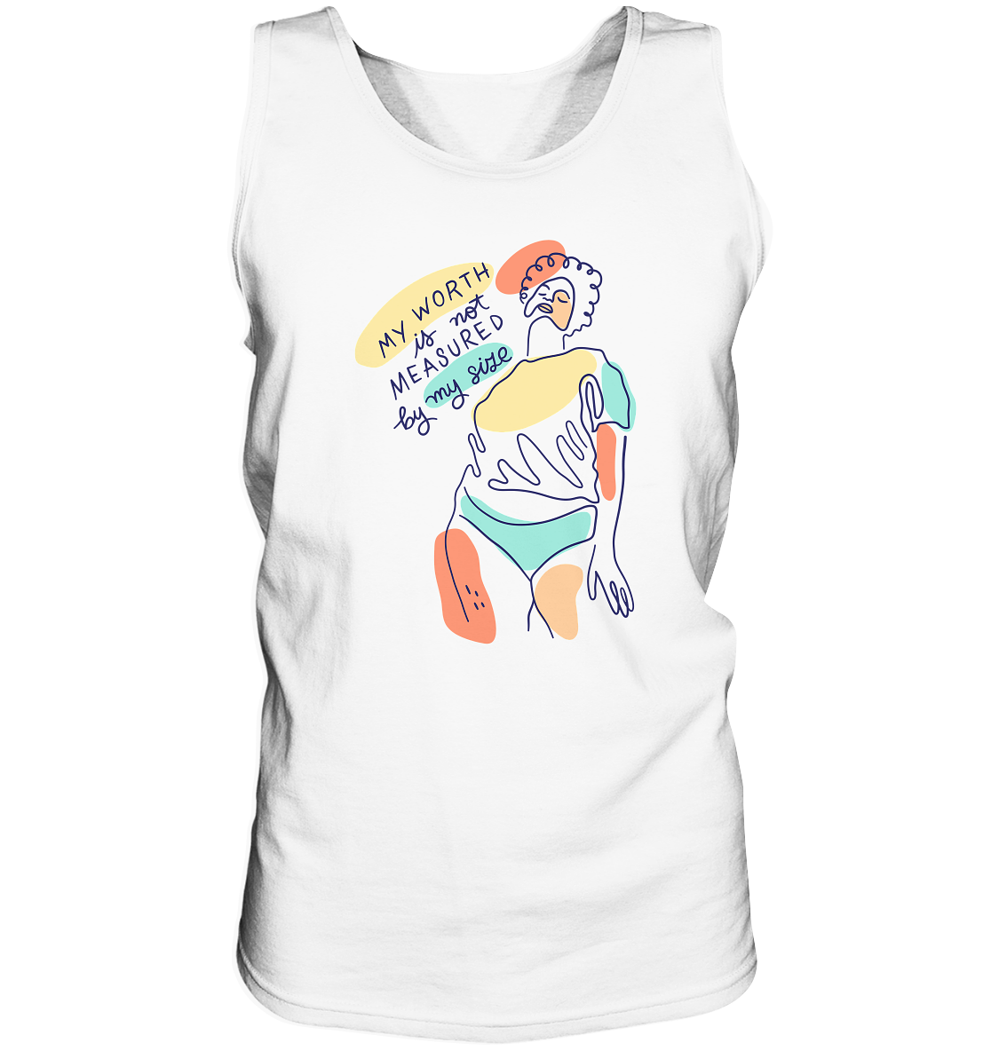 My Worth is not Measured by my Size “Männer” Tank-Top