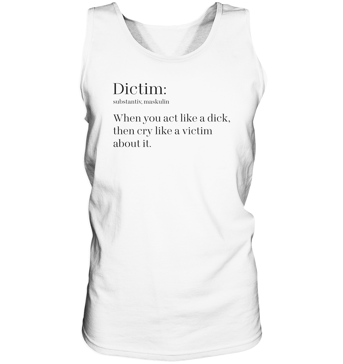 Dictim “Männer” Tank-Top