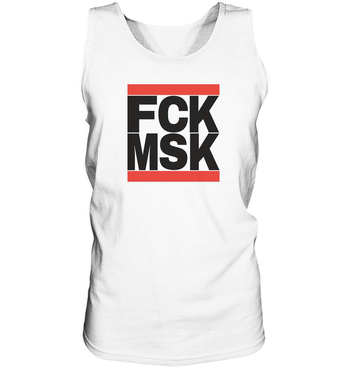 FCK MSK (schwarze Schrift) - “Männer” Tank-Top