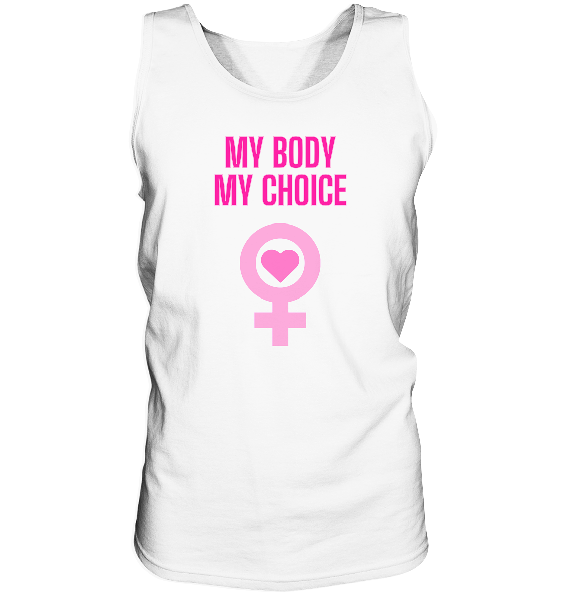 My Body My Choice "Pink Power Edition" - Tank-Top