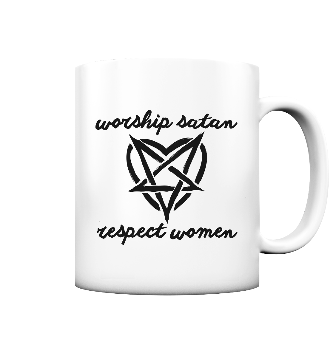 Worship Satan Respect Women - Tasse matt