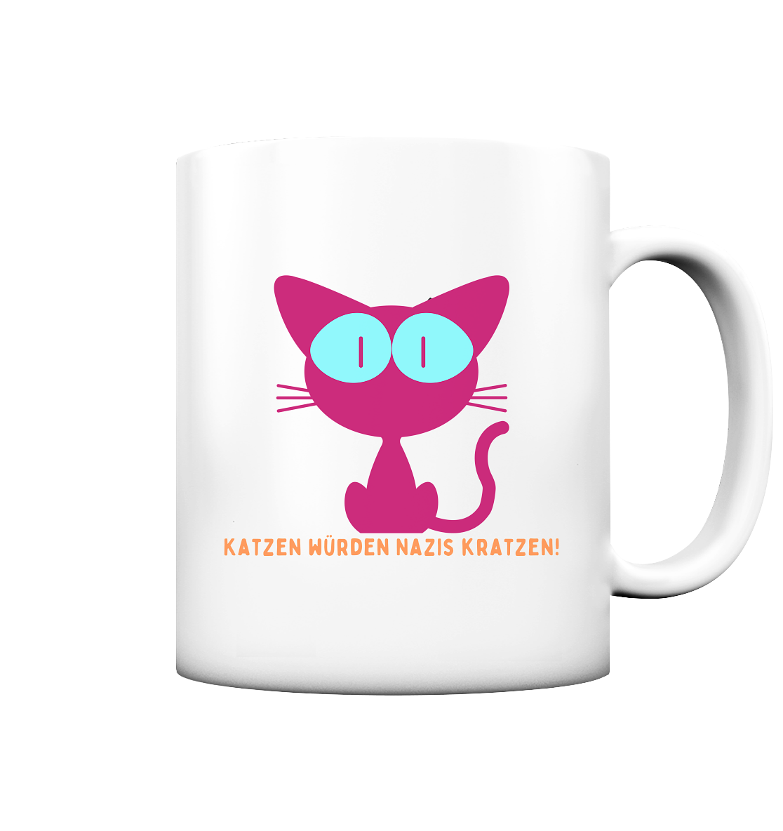 Katzen würden Nazis kratzen Tasse (matt)