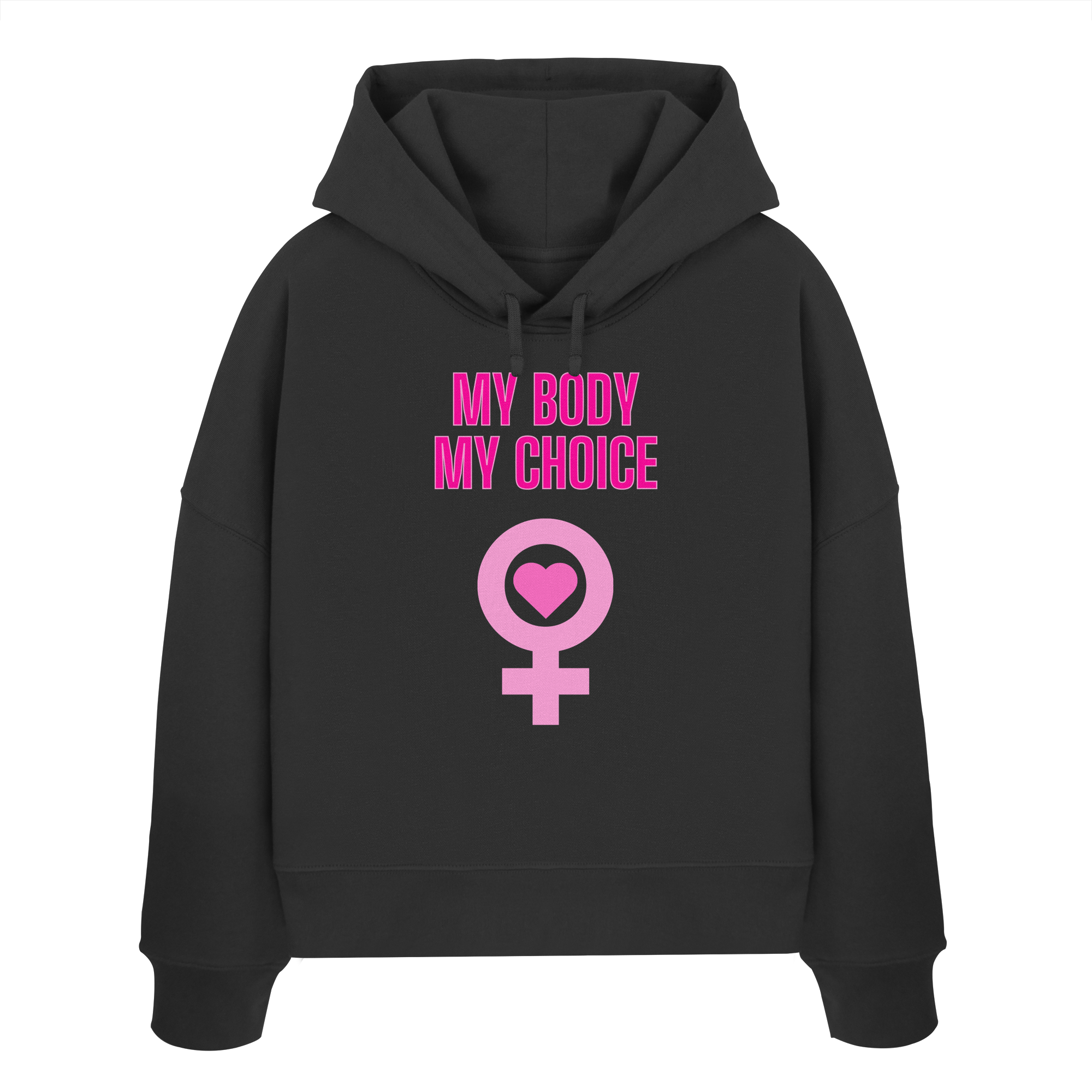 My Body My Choice "Pink Power Edition" - Womens Organic Boxcut Hoodie