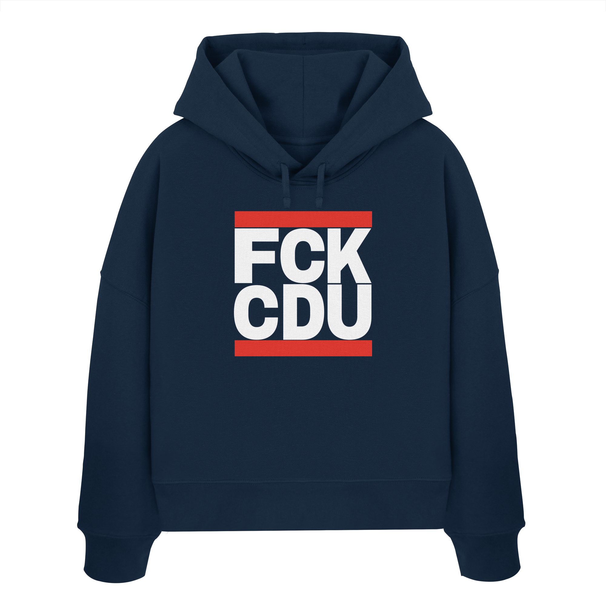 FCK CDU (weiße Schrift) - Womens Organic Boxcut Hoodie