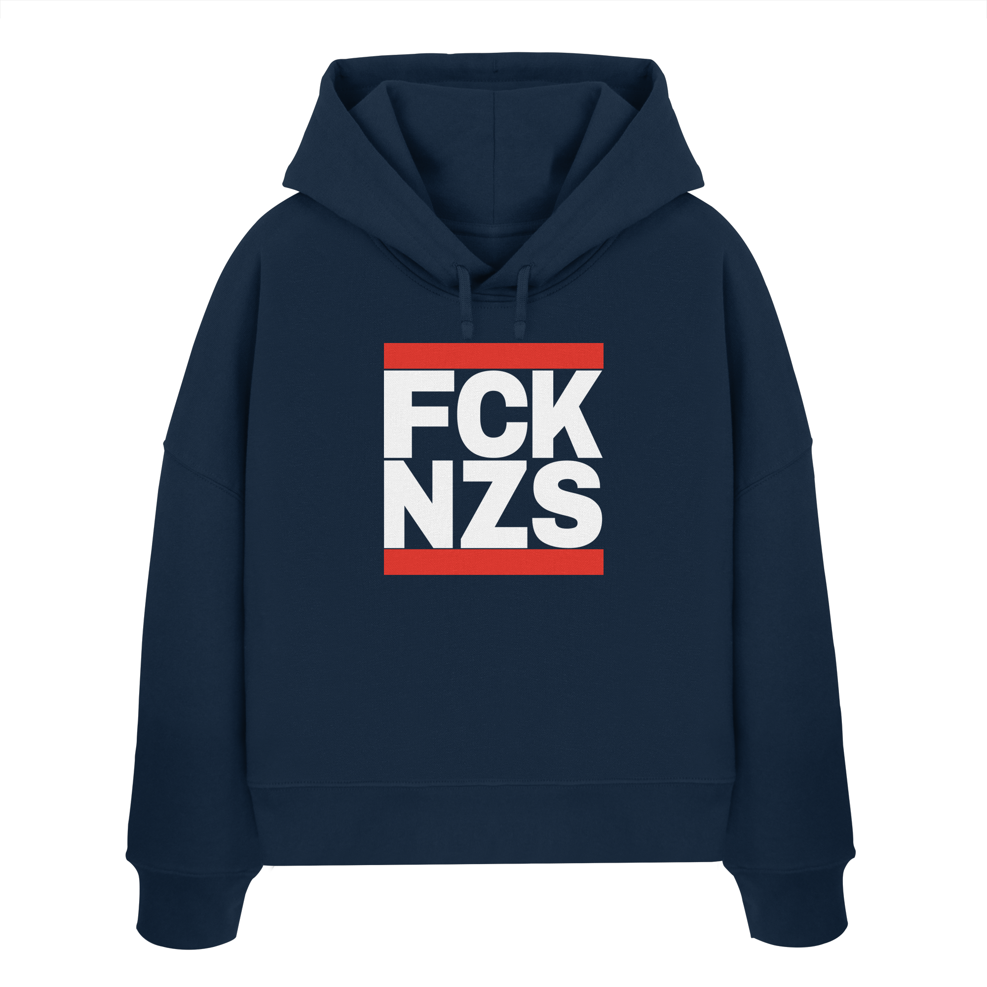 FCK NZS (weiße Schrift) - "Frauen" Boxcut Hoodie