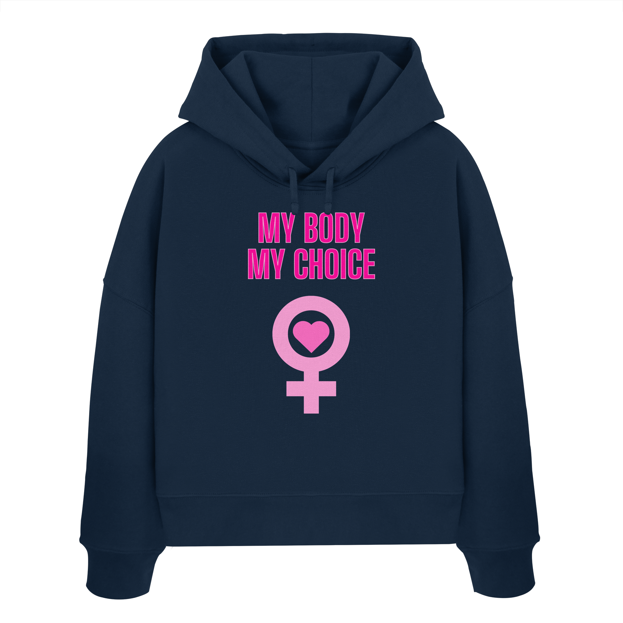 My Body My Choice "Pink Power Edition" - Womens Organic Boxcut Hoodie