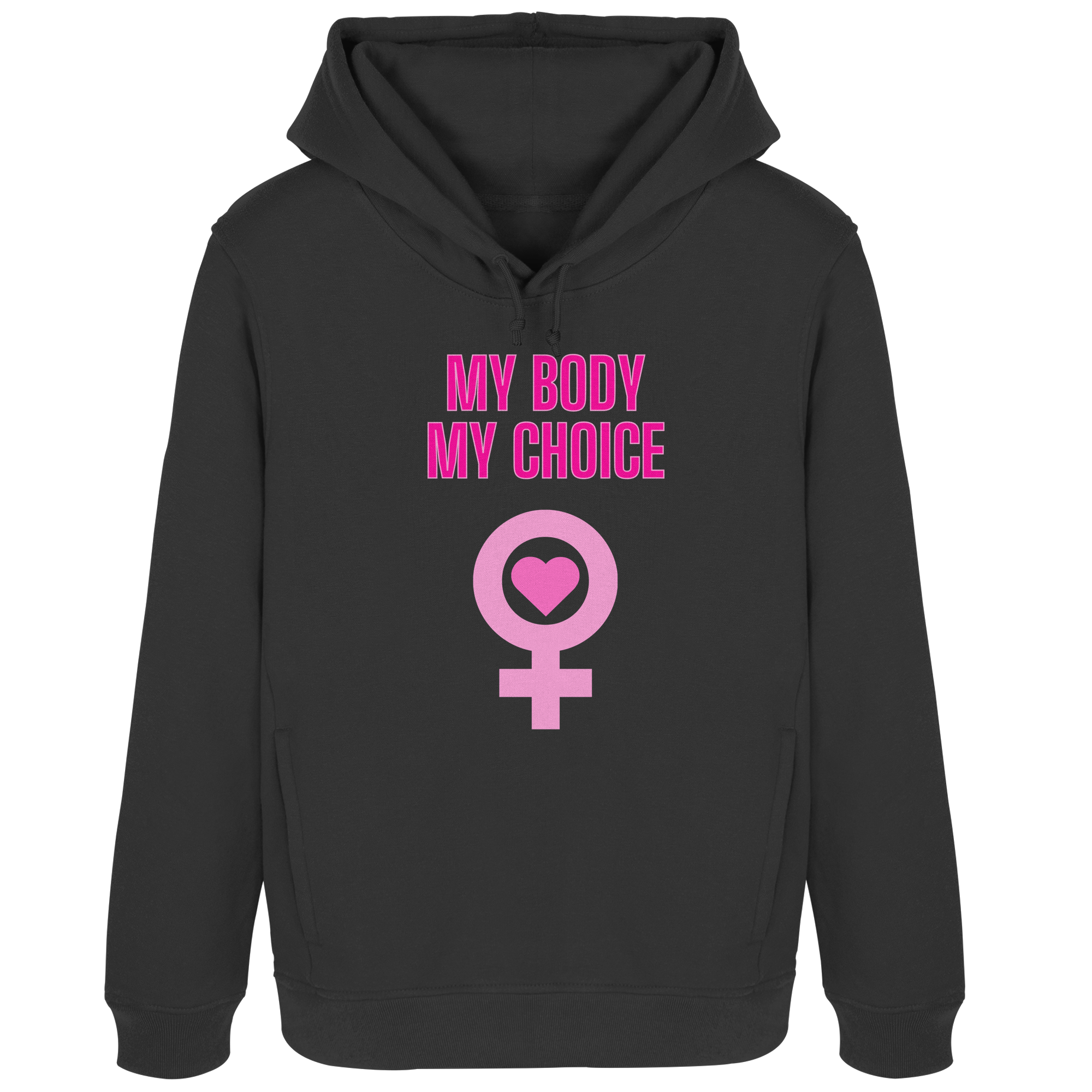 My Body My Choice "Pink Power Edition" - Womens Organic Hoodie B&C