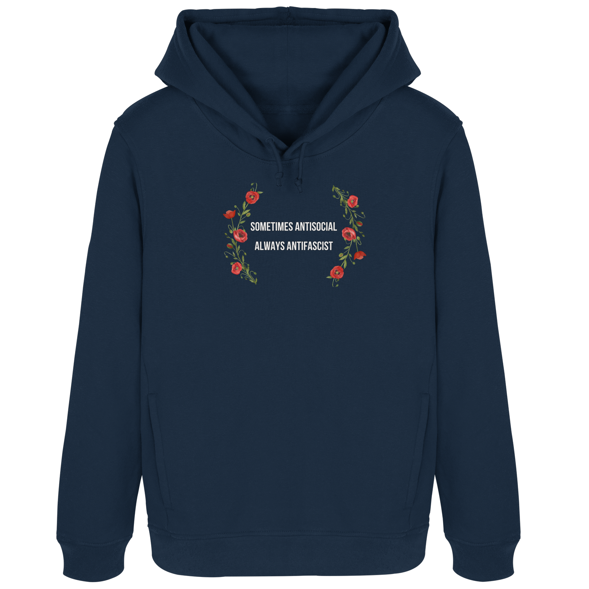 Sometimes Antisocial Always Antifascist - "Frauen" Organic Hoodie B&C