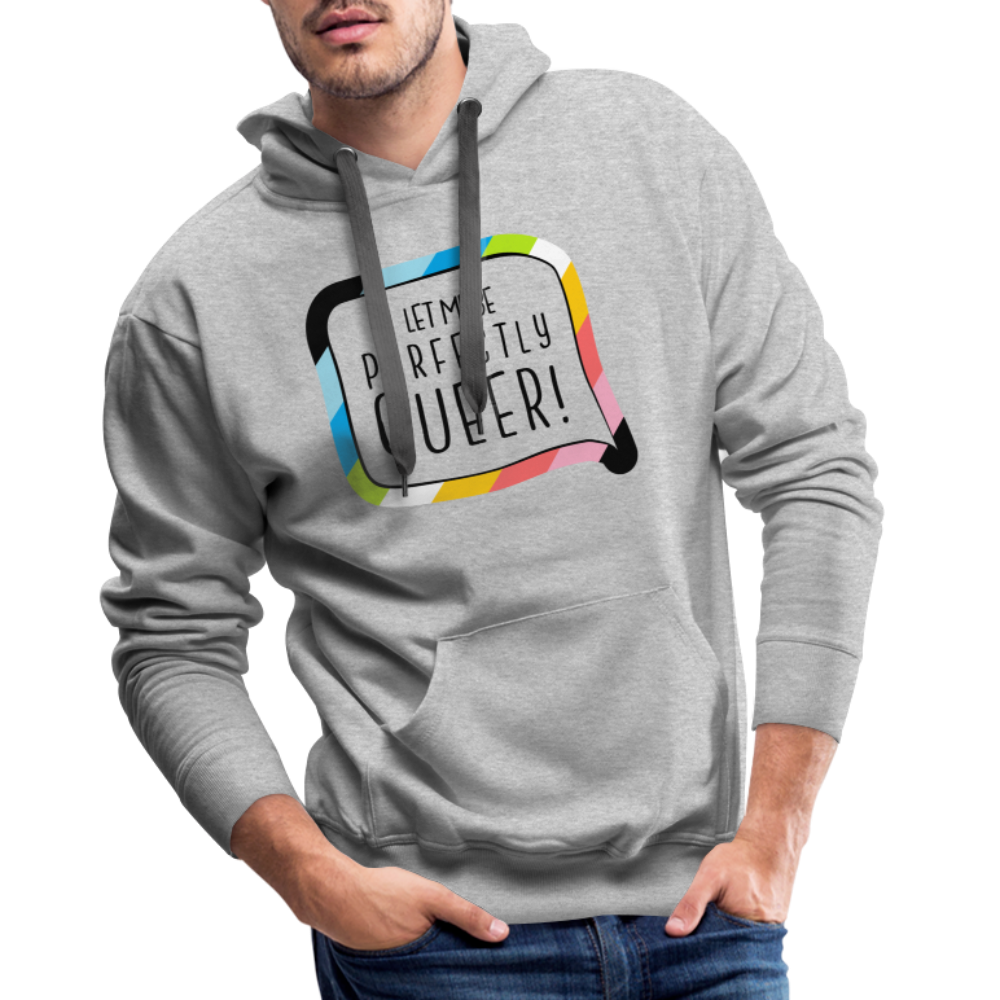 Let me be Perfectly Queer! "Männer" Hoodie - Grau meliert