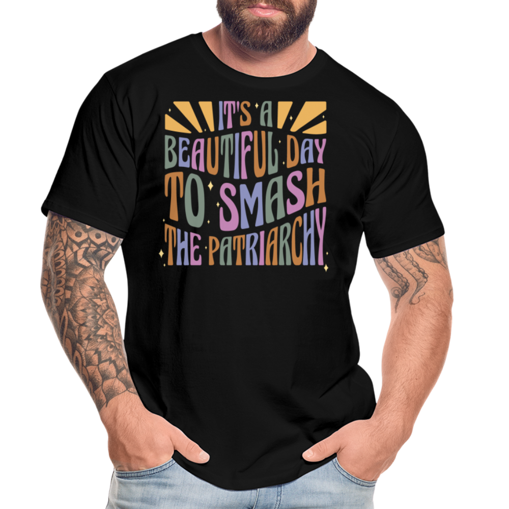 It's a Beautiful Day to Smash the Patriarchy "Männer" T-Shirt - Schwarz