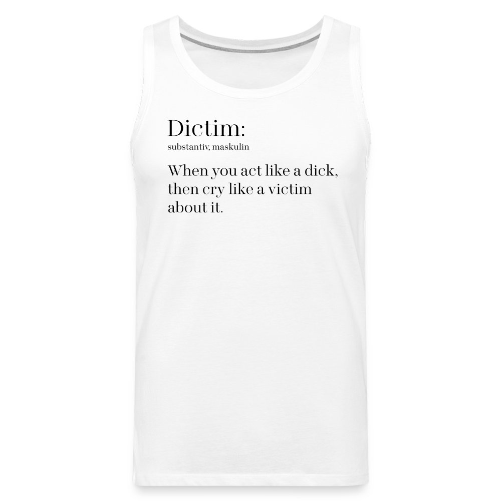 Dictim "Männer" Tank Top - weiß