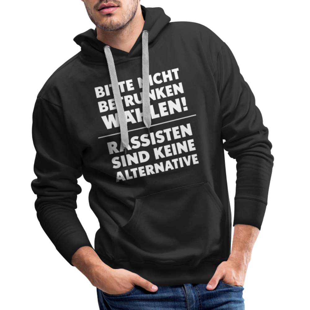 Bitte nicht betrunken wählen "Männer" Hoodie - Schwarz