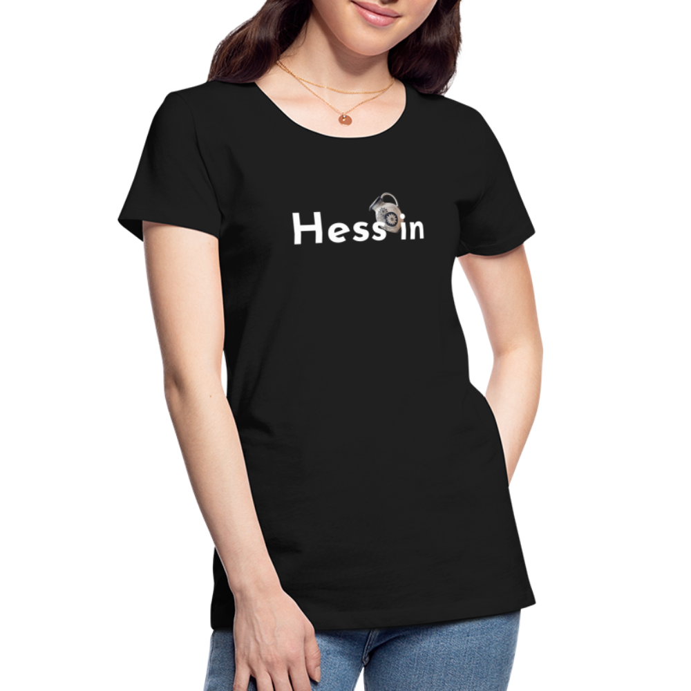 Hess*in "Frauen" T-Shirt - Schwarz