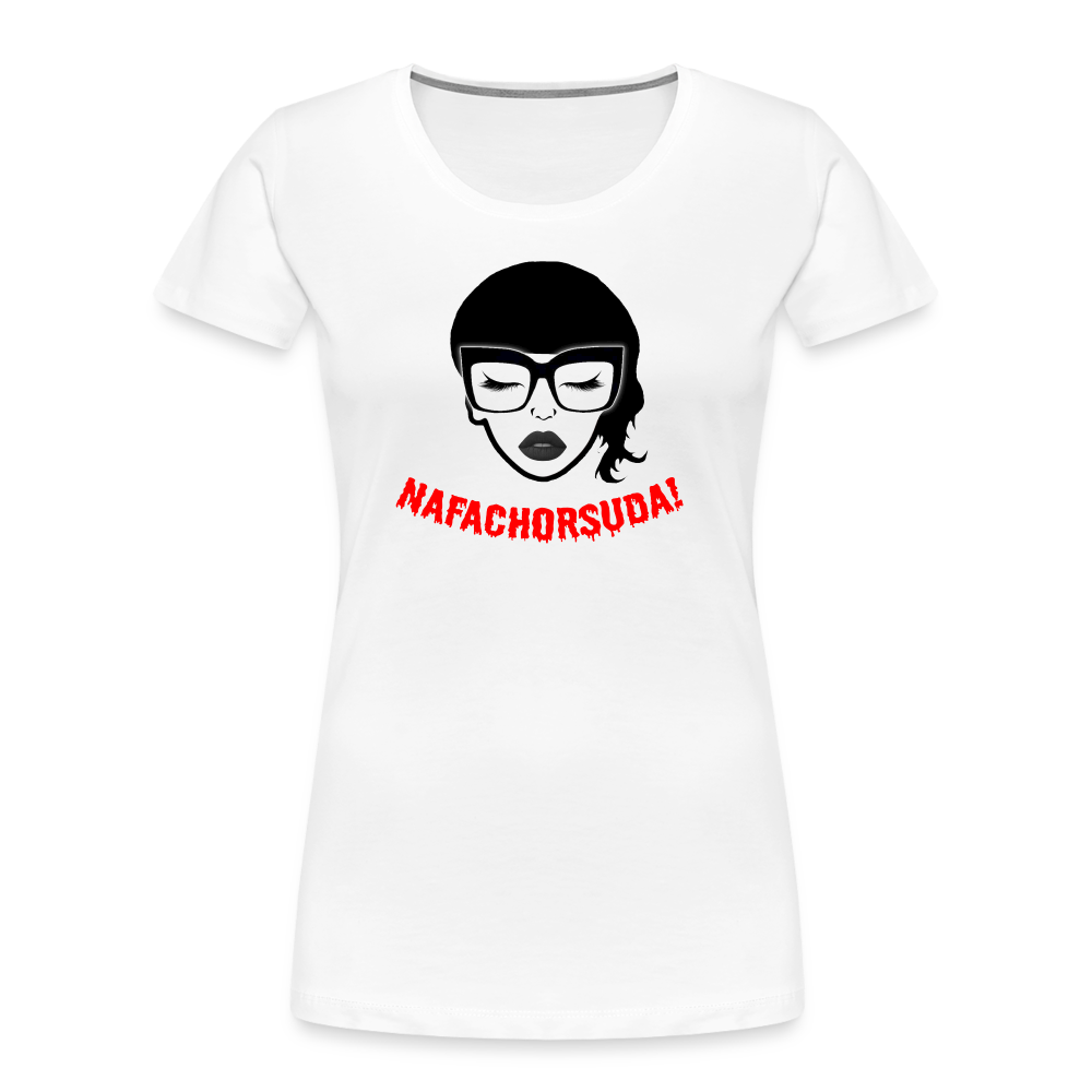 Nafachorsuda! Rote Schrift "Frauen" T-Shirt - Weiß